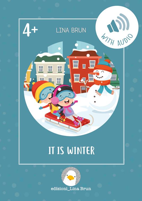 It is winter. Con File audio per il download - Lina Brun - copertina