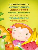 Victoria e la frutta