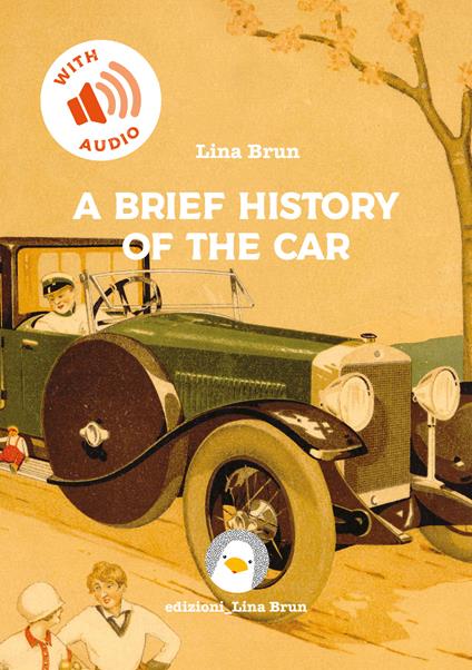 A brief history of the car - Lina Brun - copertina