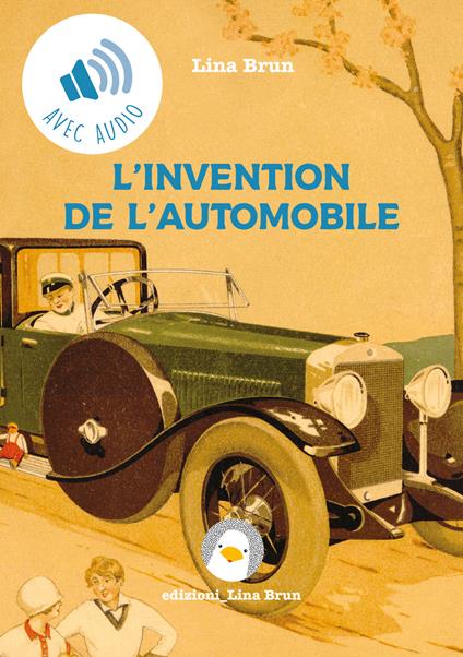 L'invention de l'automobile - Lina Brun - copertina