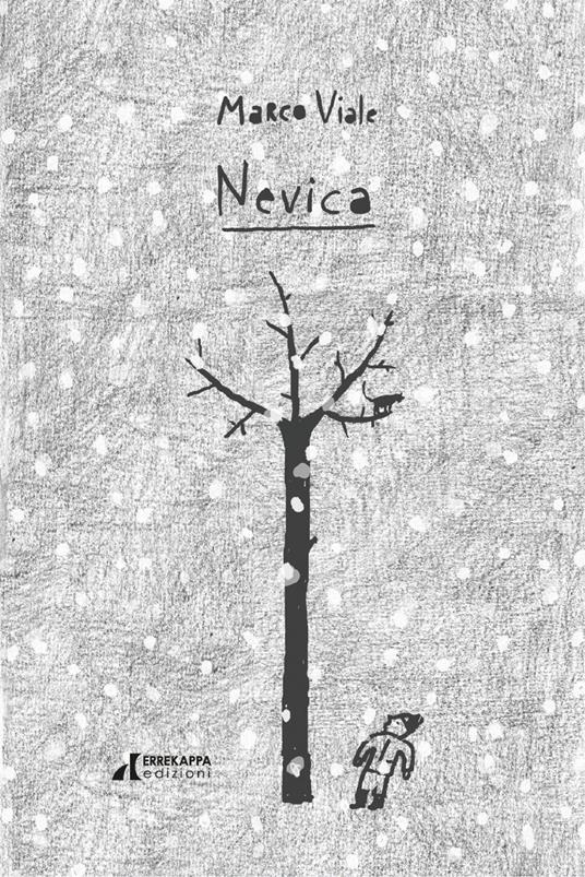 Nevica. Ediz. italiana, inglese, spagnola e araba - Marco Viale - copertina