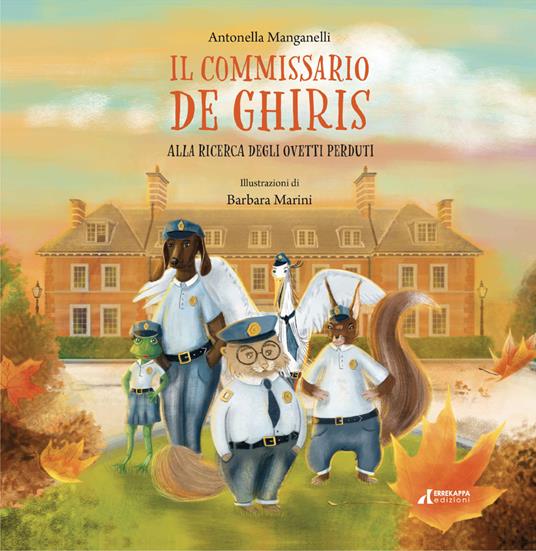 Il Commissario De Ghiris. Alla ricerca degli ovetti perduti - Antonella Manganelli - copertina