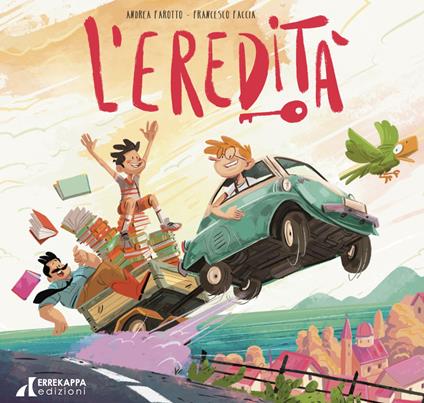 L'eredità. Ediz. a colori - Andrea Farotto - copertina