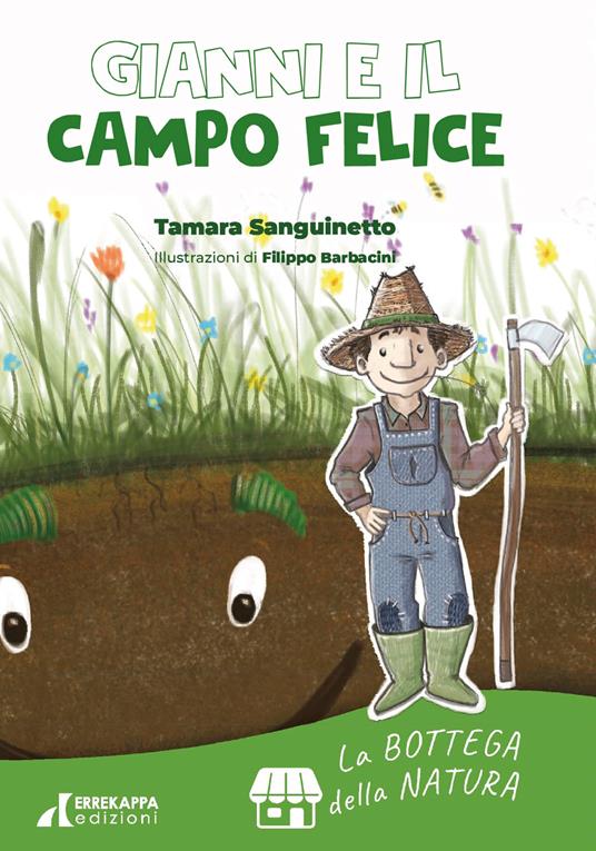 Gianni e il campo felice - Tamara Sanguinetto - copertina