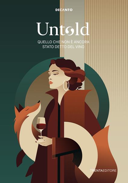 Untold. Quello che non è ancora stato detto del vino - Decanto - copertina
