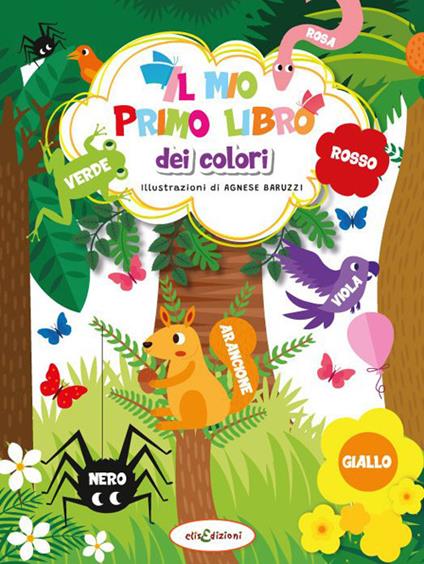 Il mio primo libro dei colori. Ediz. illustrata - copertina