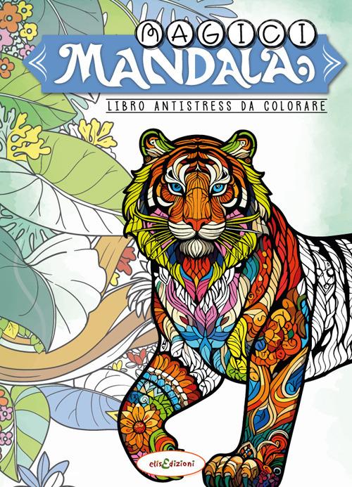 Magici mandala. Libro antistress da colorare - copertina