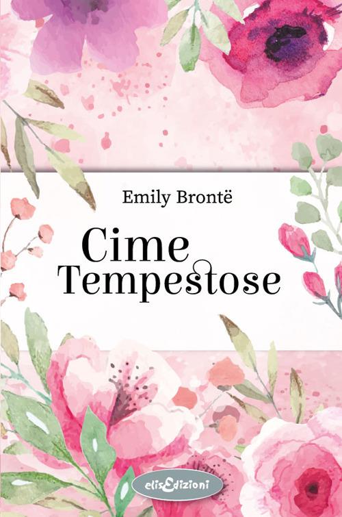 Cime tempestose - Emily Brontë - copertina