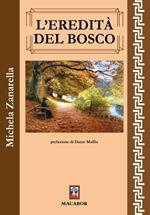 L'eredità del bosco