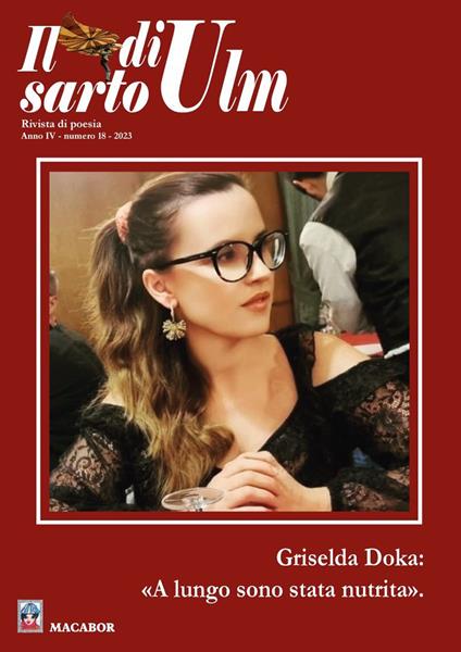 Il sarto di Ulm (2023). Vol. 18: Griselda Doka: «a lungo sono stata nutrita» - copertina