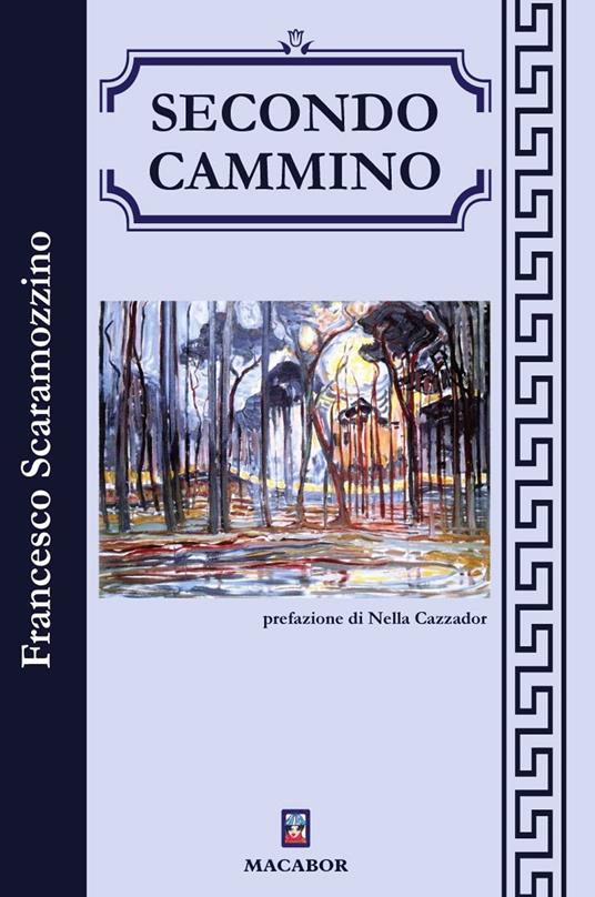 Secondo cammino - Francesco Scaramozzino - copertina