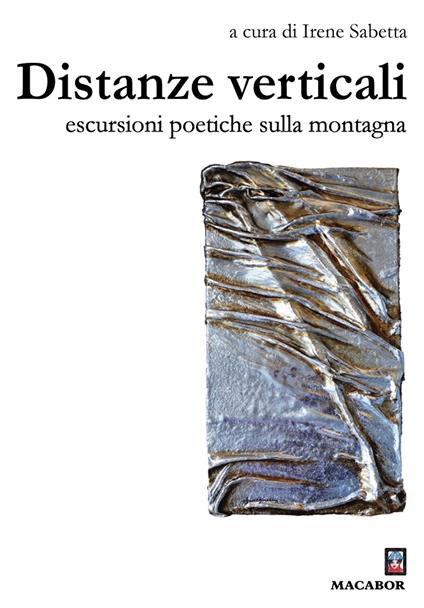 Distanze verticali. Escursioni poetiche in montagna - copertina