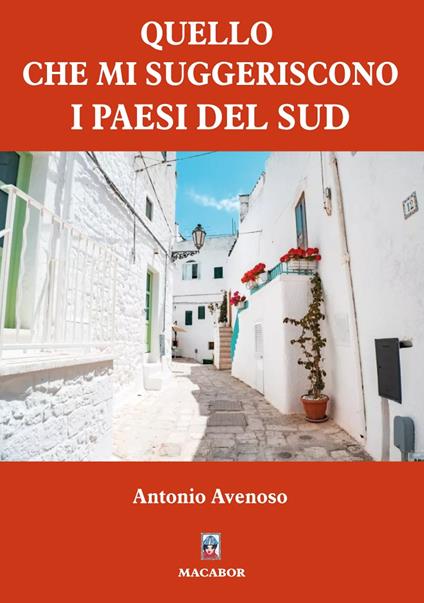 Quello che mi suggeriscono i paesi del Sud - Antonio Avenoso - copertina