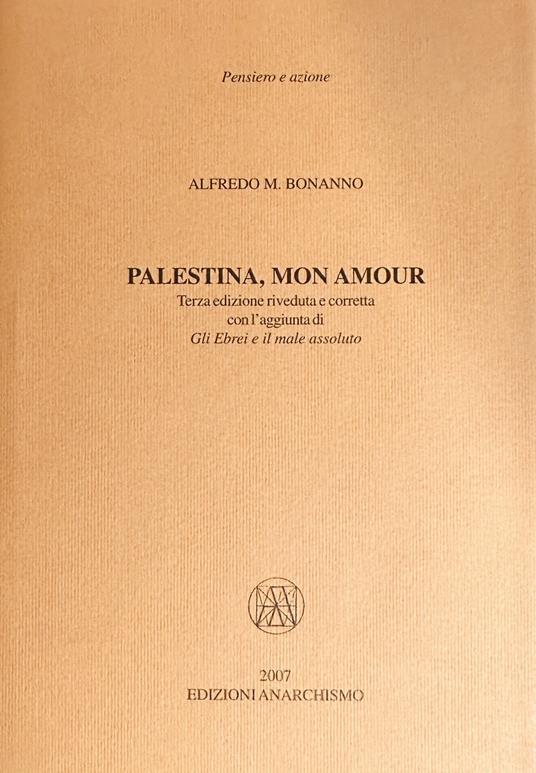 Palestina, mon amour - Alfredo M. Bonanno - copertina