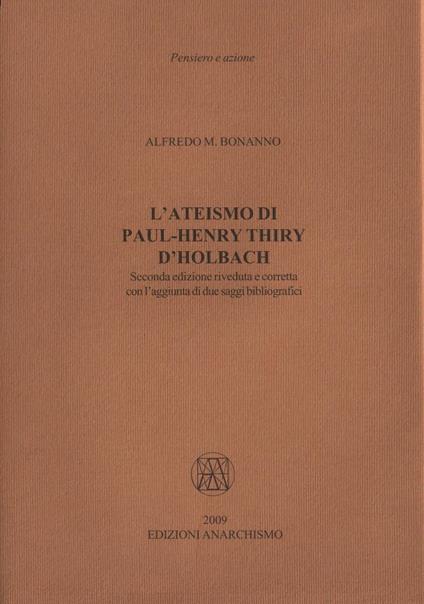 L'ateismo di Paul-Henry Thiry d’Holbach - Alfredo M. Bonanno - copertina