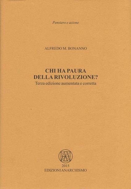Chi ha paura della rivoluzione? - Alfredo M. Bonanno - copertina