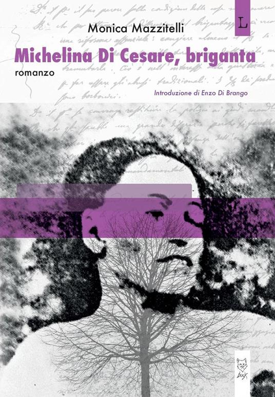 Michelina Di Cesare, briganta - Monica Mazzitelli - ebook