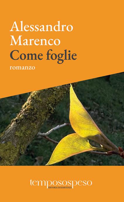 Come foglie - Alessandro Marenco - copertina
