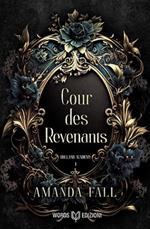 Cour des Revenants. Holland Academy. Vol. 1