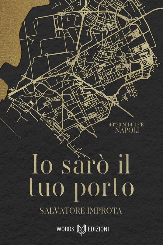 Io sarò il tuo porto - Salvatore Improta - ebook