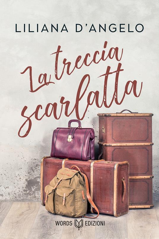 La treccia scarlatta - Liliana D'Angelo - ebook