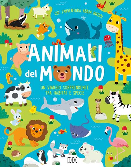 Animali del mondo. Ediz. a colori - copertina
