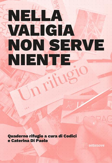 Nella valigia non serve niente. Quaderno rifugio - copertina