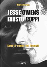 Jesse Owens e Fausto Coppi. Sotto il segno dei Gemelli