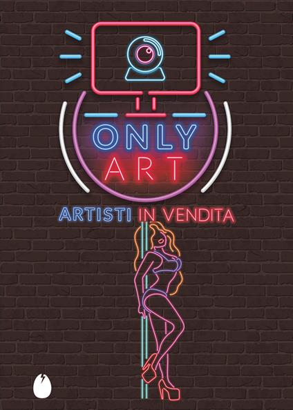 Only Art. Artisti in vendita - Collettivo IA - copertina