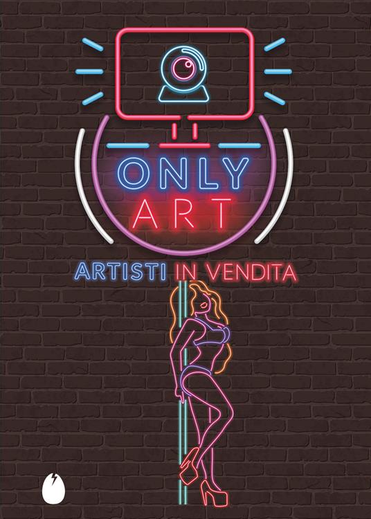 Only Art. Artisti in vendita - Collettivo IA - copertina
