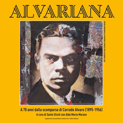 Alvariana. A 70 anni dalla morte di Corrado Alvaro - copertina