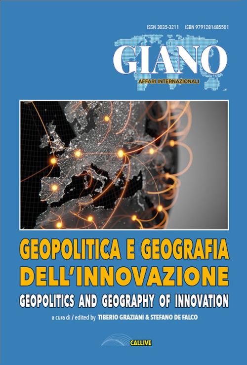 Geopolitica e geografia dell'innovazione. Le sfide delle teorie e delle prassi per l'innovazione al tempo del multipolarismo. Ediz. italiana e inglese - copertina