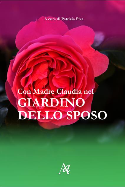 Con Madre Claudia nel giardino dello sposo - copertina