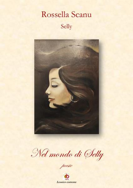 Nel mondo di Selly - Rossella Selly Scanu - copertina
