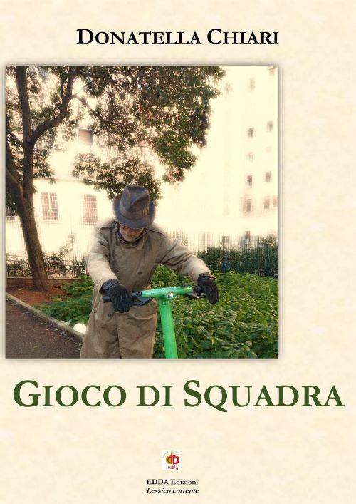 Gioco di squadra - Donatella Chiari - copertina