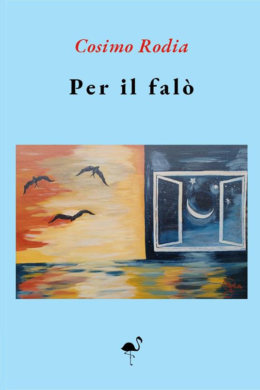 Per il falò - Cosimo Rodia - copertina