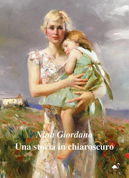 Una storia in chiaroscuro - Nina Giordano - copertina