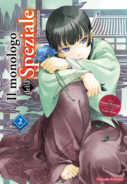 Il monologo della speziale. Kusuriya no Hitorigoto. Vol. 2 - Natsu Hyuuga - copertina