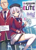Classroom of the Elite. Ediz. italiana. Vol. 5