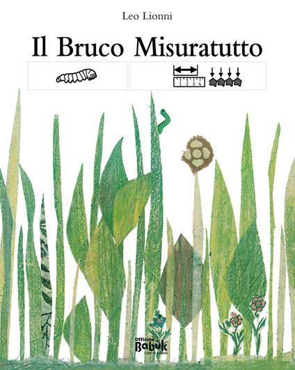Il bruco misuratutto. Ediz. CAA - Leo Lionni - copertina