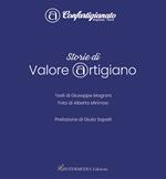 Storie di Valore Artigiano