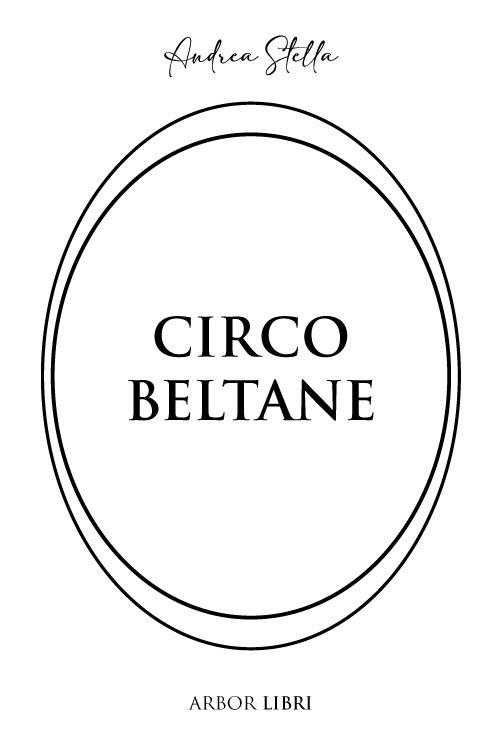 Circo Beltane - Andrea Stella - copertina