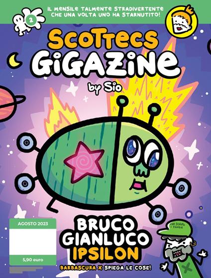 Scottecs Gigazine. Vol. 2: Bruco Gianluco ipsilon - Sio - copertina