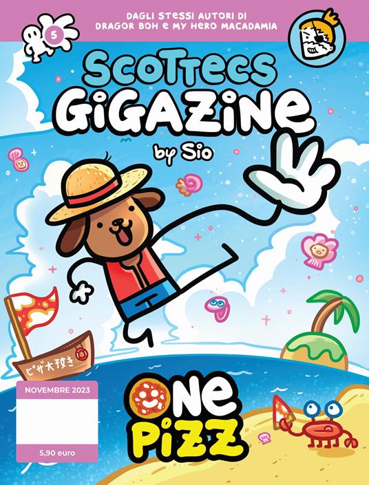 Scottecs Gigazine. Ediz. integrale. Vol. 5: One pizz - Sio - copertina