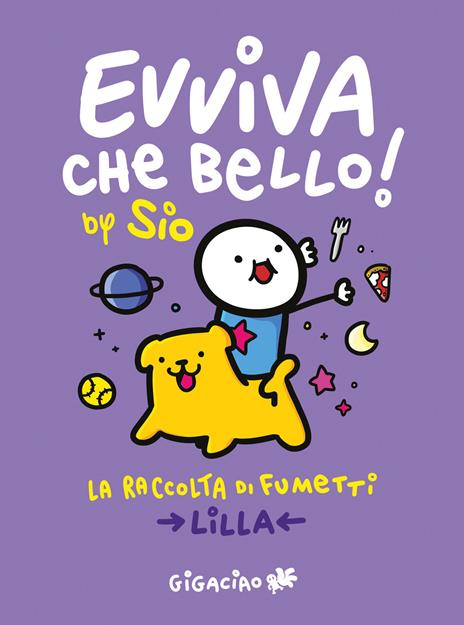 Evviva che bello! La raccolta di fumetti. Lilla - Sio - copertina