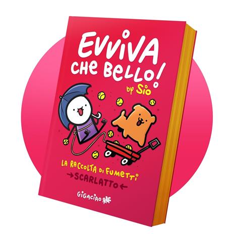Evviva che bello! La raccolta di fumetti. Scarlatto 2025 - Sio - 3