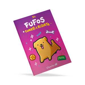 Fufos. Fumetti e risate. Con Giocattolo morbido