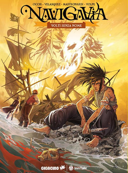 Navigavia. Volti senza nome - Luca Occhi,Miguel K Velasquez,Claudio Mastronardi - copertina