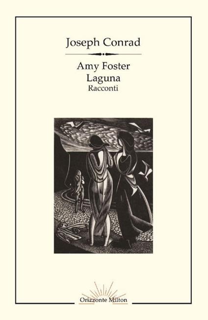 Amy Foster-Laguna. Ediz. integrale - Joseph Conrad - copertina