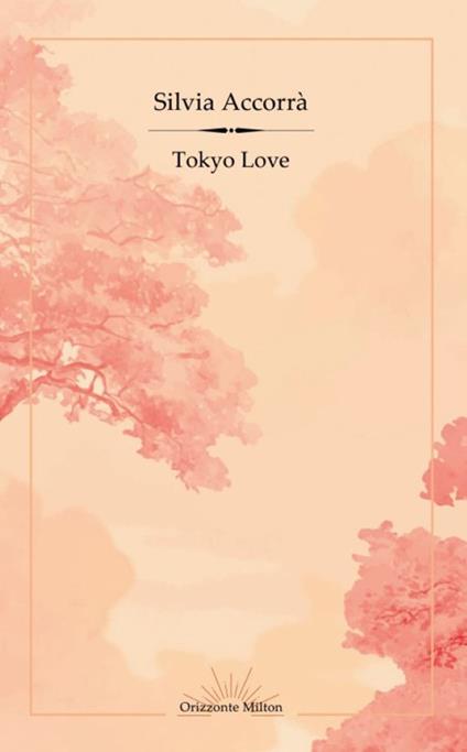 Tokyo Love - Silvia Accorrà - copertina
